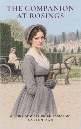 The Companion at Rosings on Amazon