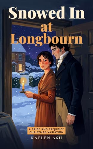 Snowed In at Longbourn on Amazon