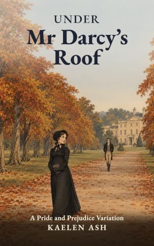 Under Mr Darcy's Roof on Amazon